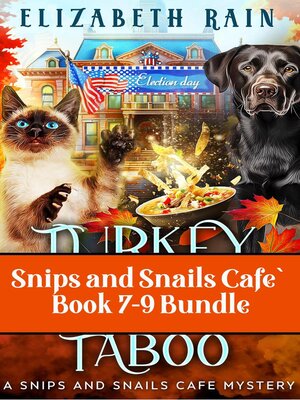 cover image of Snips and Snails Cafe' Bundle 7-9